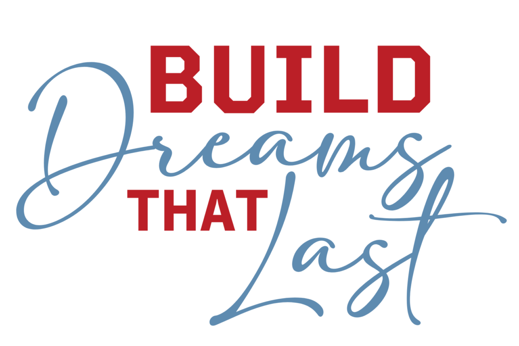 build dreams that last logo